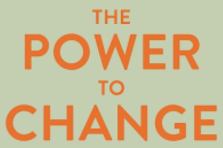 The Power of Change